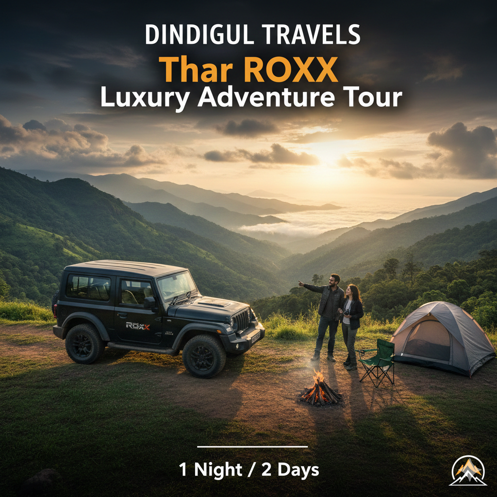 Dindigul Travels: Thar ROXX Luxury Adventure Tour (1 Night / 2 Days)