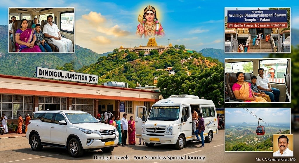 Dindigul Railway Station to Palani Murugan Temple The Ultimate Pilgrim Guide 2026